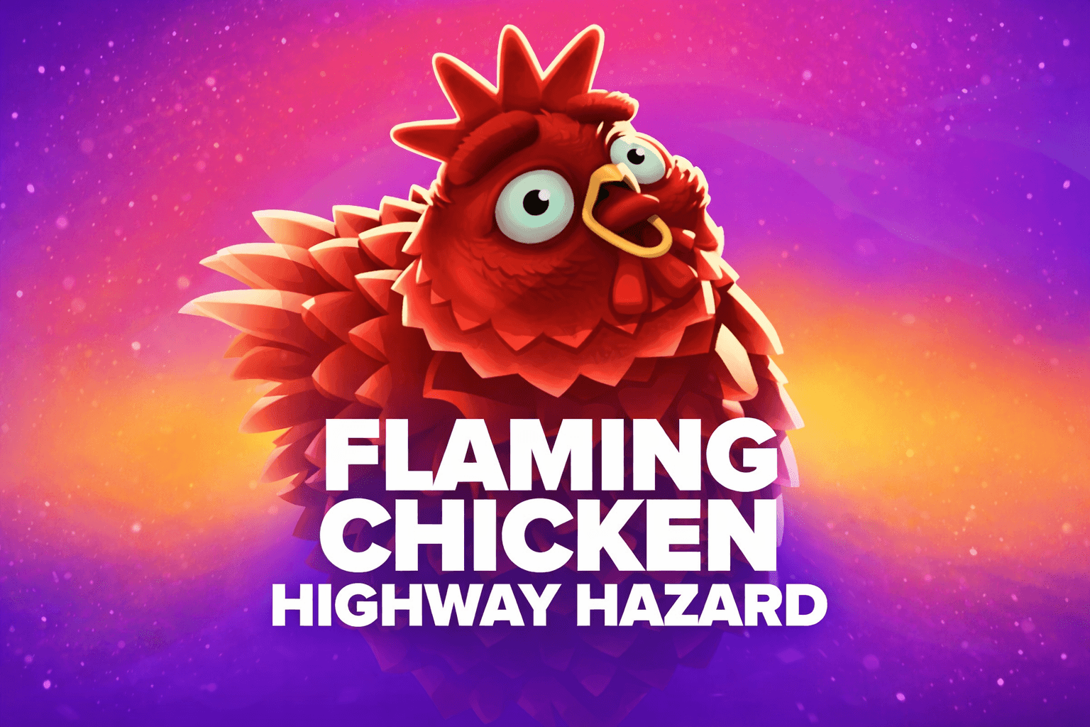 A cartoonish red chicken with wide eyes and a yellow beak ring against a vibrant purple and orange gradient background, with the bold white text "Flaming Chicken Highway Hazard" below it.
